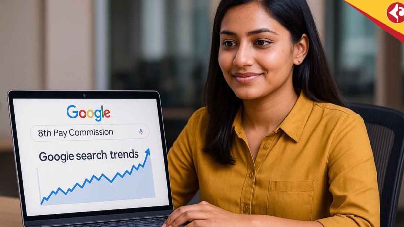 Why the 8th Pay Commission Is Now a Top Google Query in India